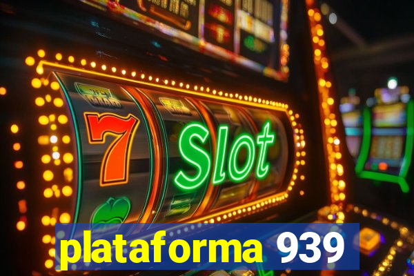 plataforma 939